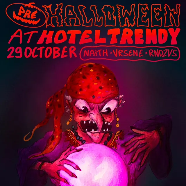 HOTEL TRENDY X FAKE HALLOWEEN • 29 OCTOBER