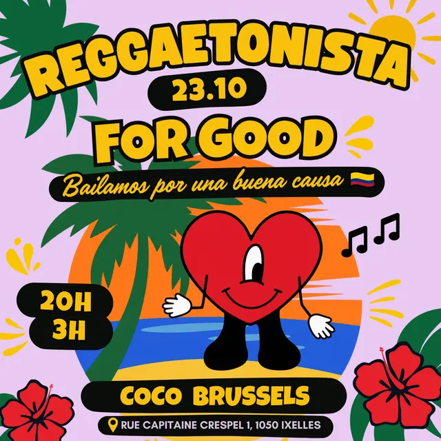 Reggaetonista FOR GOOD @Coco Brussels