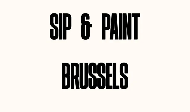 Sip & Paint - Brussels