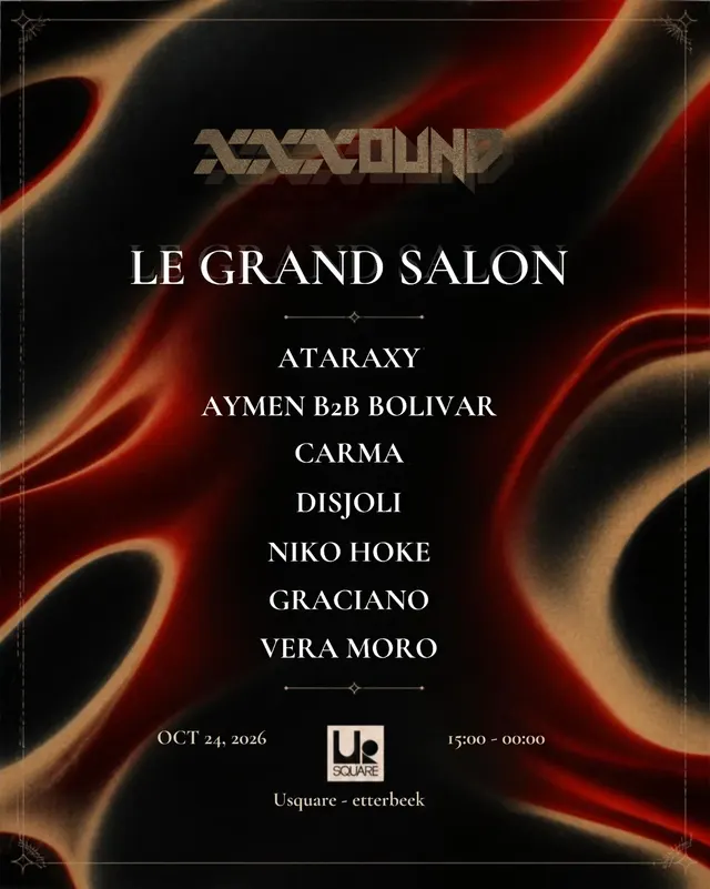 XXXOUND - LE GRAND SALON