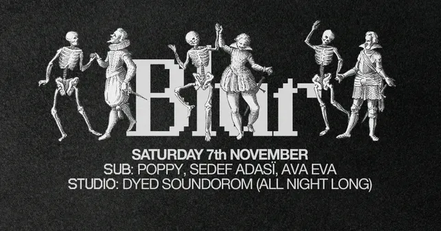BLUR with Sedef Adasï, Dyed Soundorom, Ava Eva, Poppy